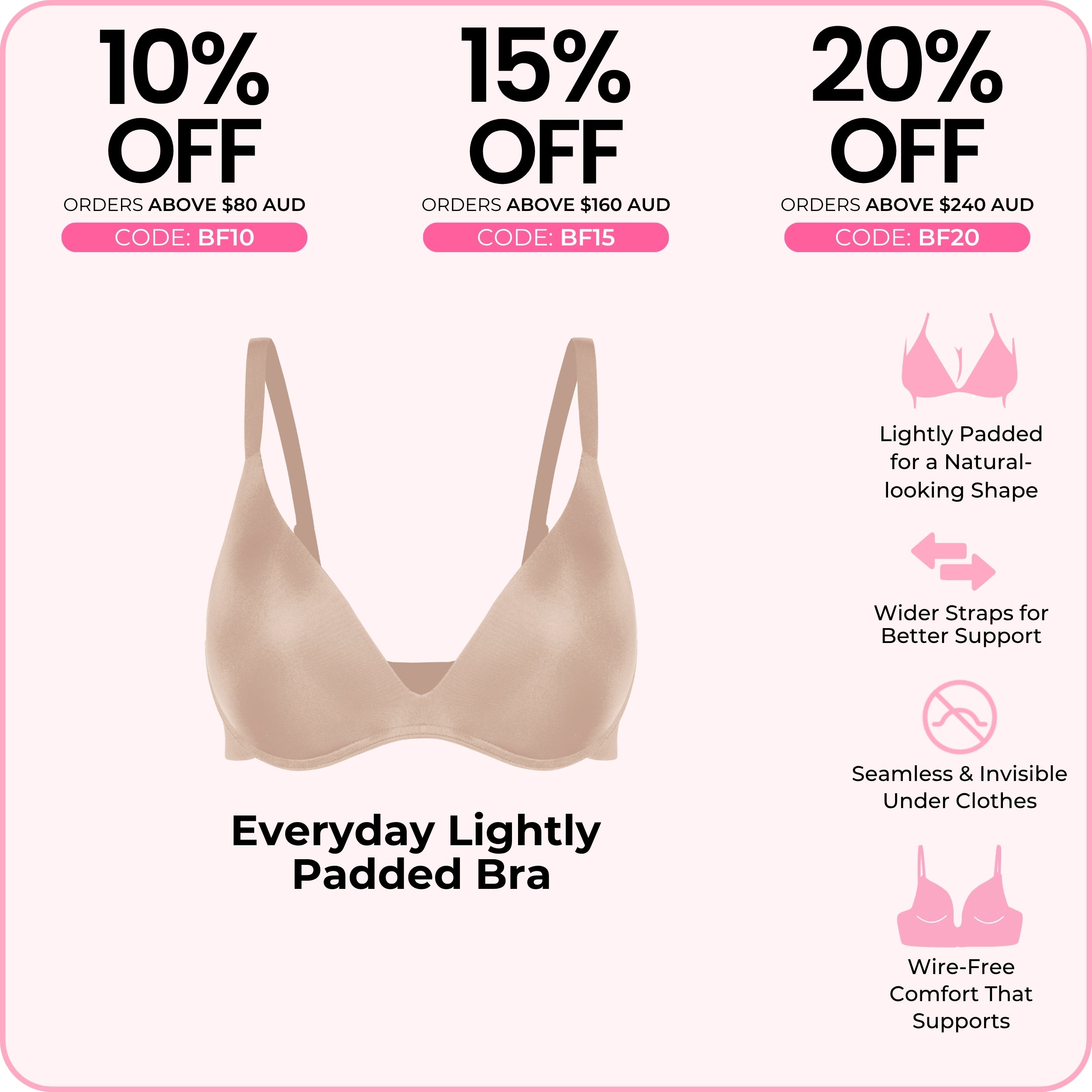 Everyday Lightly Padded Bra